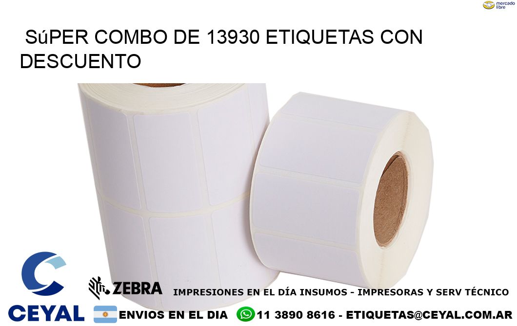 Súper combo de 13930 etiquetas con descuento