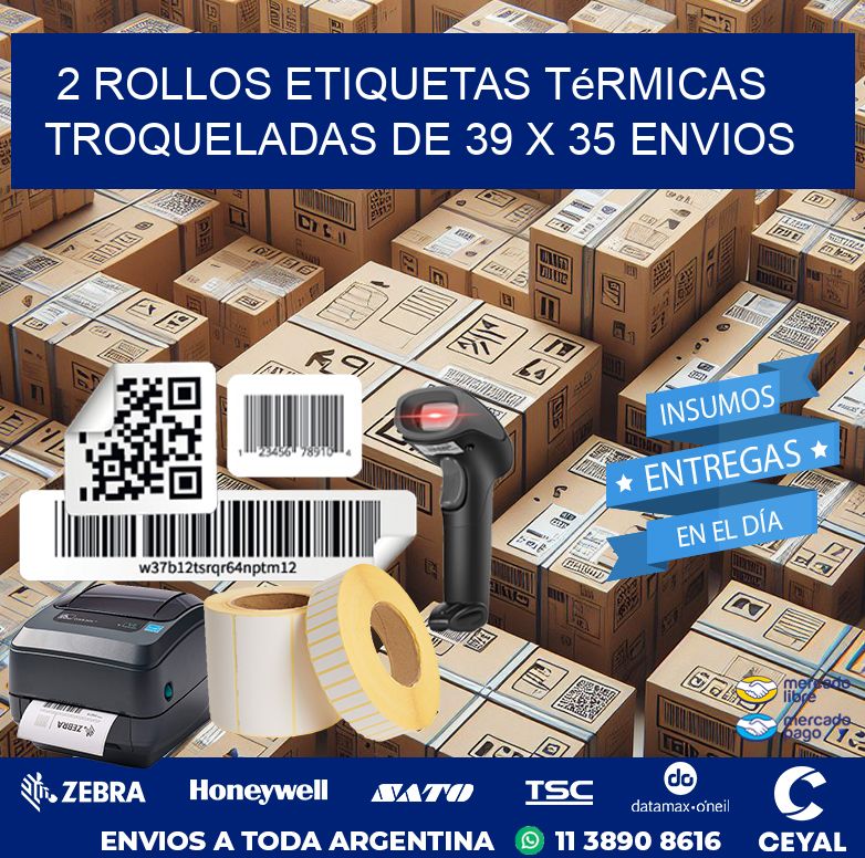 2 Rollos Etiquetas Térmicas Troqueladas De 39 x 35 ENVIOS