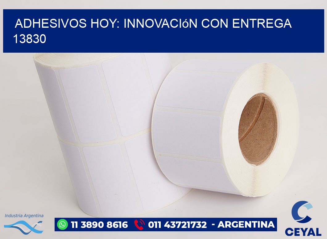 Adhesivos Hoy: Innovación con Entrega 13830
