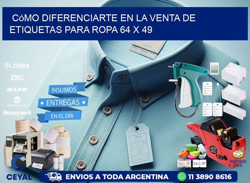 Cómo Diferenciarte en la Venta de Etiquetas para Ropa 64 x 49