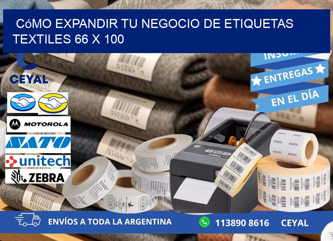 Cómo Expandir tu Negocio de Etiquetas Textiles 66 x 100