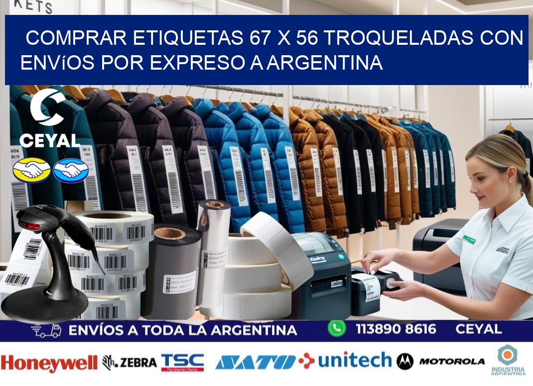 Comprar etiquetas 67 x 56 troqueladas con envíos por expreso a Argentina