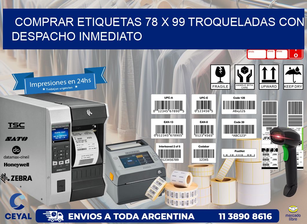 Comprar etiquetas 78 x 99 troqueladas con despacho inmediato