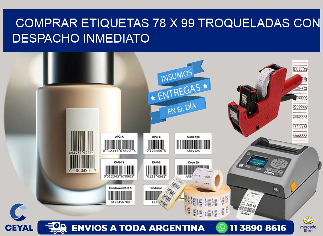 Comprar etiquetas 78 x 99 troqueladas con despacho inmediato
