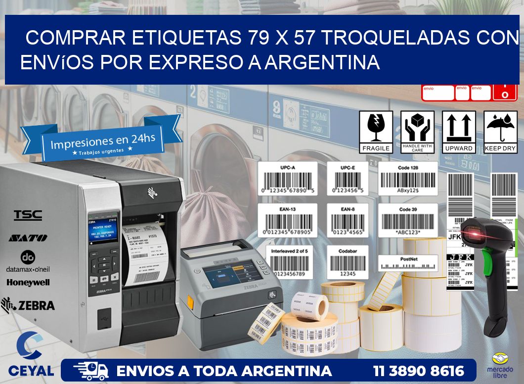 Comprar etiquetas 79 x 57 troqueladas con envíos por expreso a Argentina