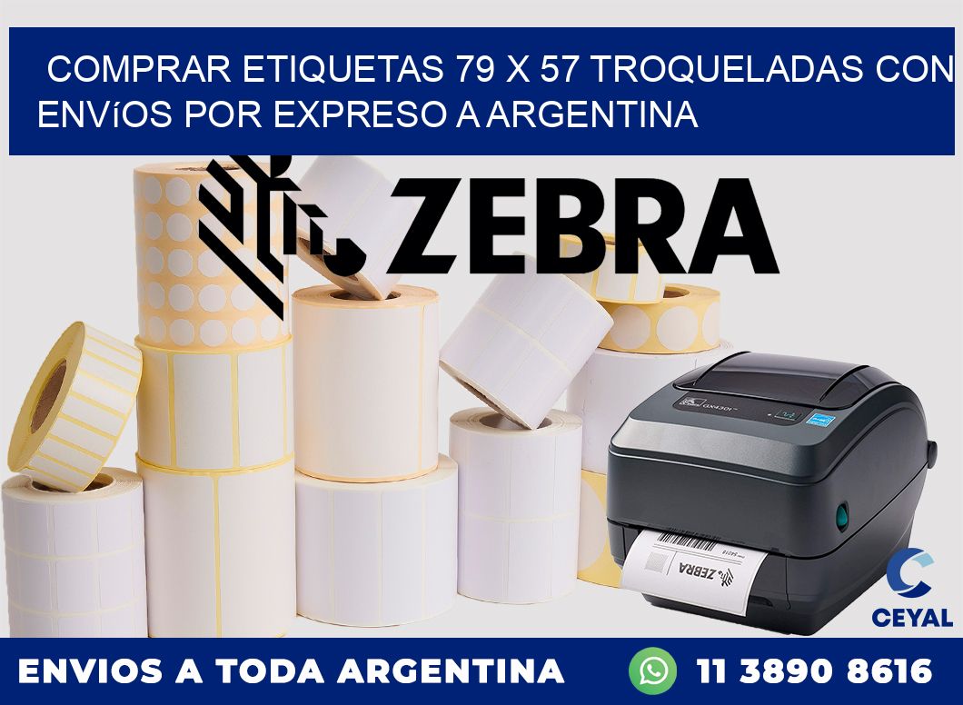 Comprar etiquetas 79 x 57 troqueladas con envíos por expreso a Argentina