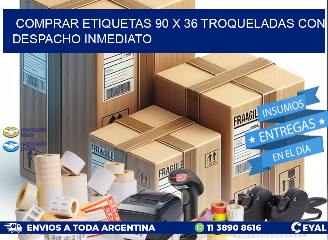 Comprar etiquetas 90 x 36 troqueladas con despacho inmediato