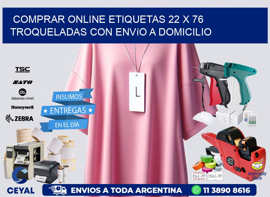 Comprar online etiquetas 22 x 76 troqueladas con envío a domicilio