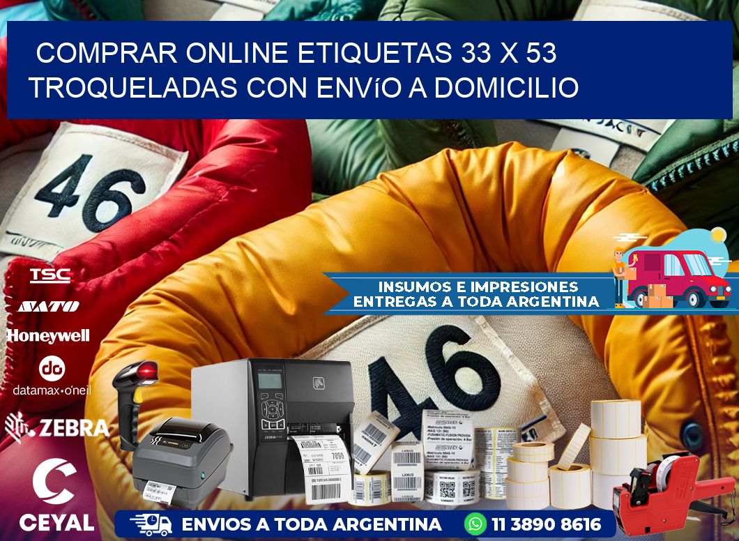 Comprar online etiquetas 33 x 53 troqueladas con envío a domicilio