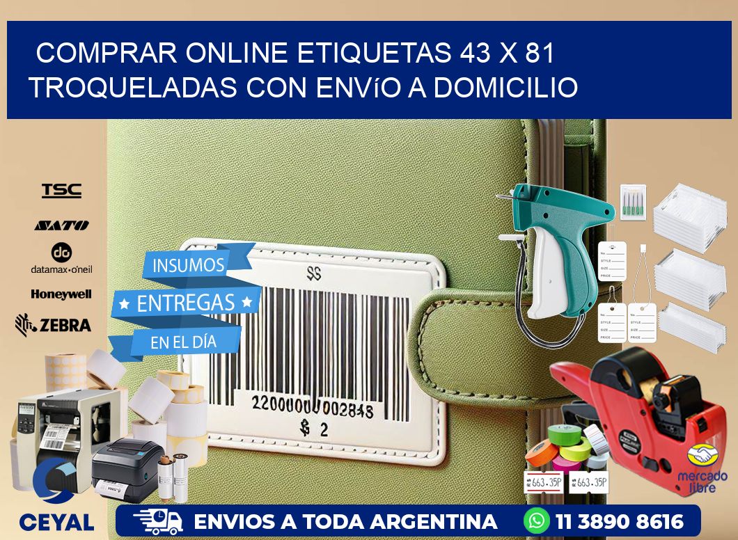 Comprar online etiquetas 43 x 81 troqueladas con envío a domicilio