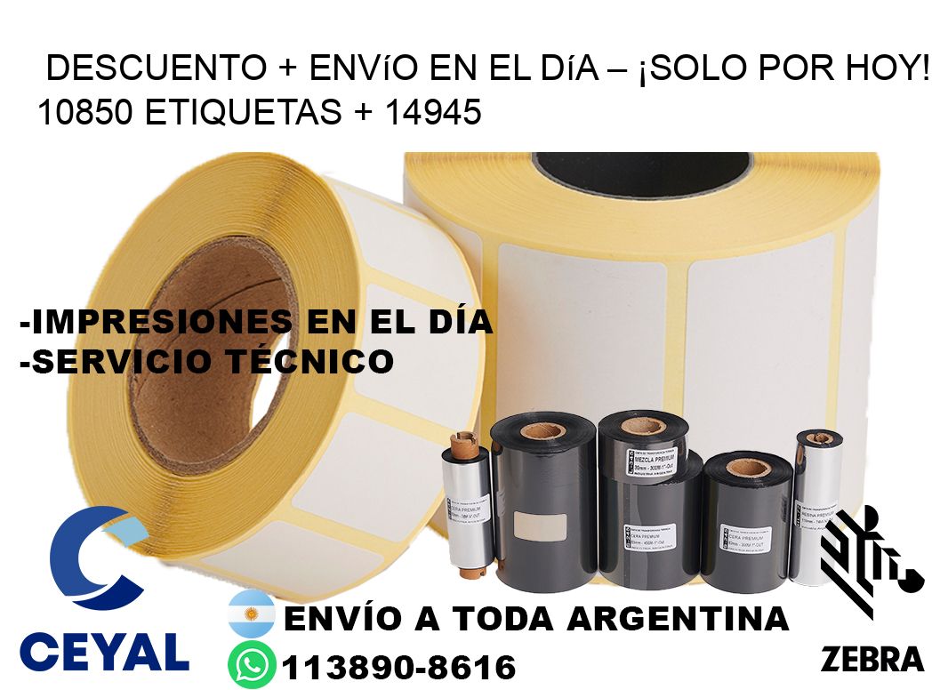 Descuento + envío en el Día – ¡Solo por Hoy! 10850 etiquetas + 14945