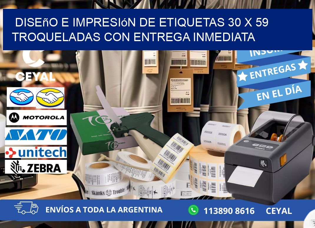 Diseño e impresión de etiquetas 30 x 59 troqueladas con entrega inmediata