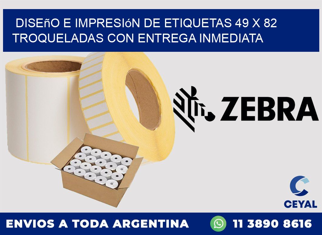 Diseño e impresión de etiquetas 49 x 82 troqueladas con entrega inmediata