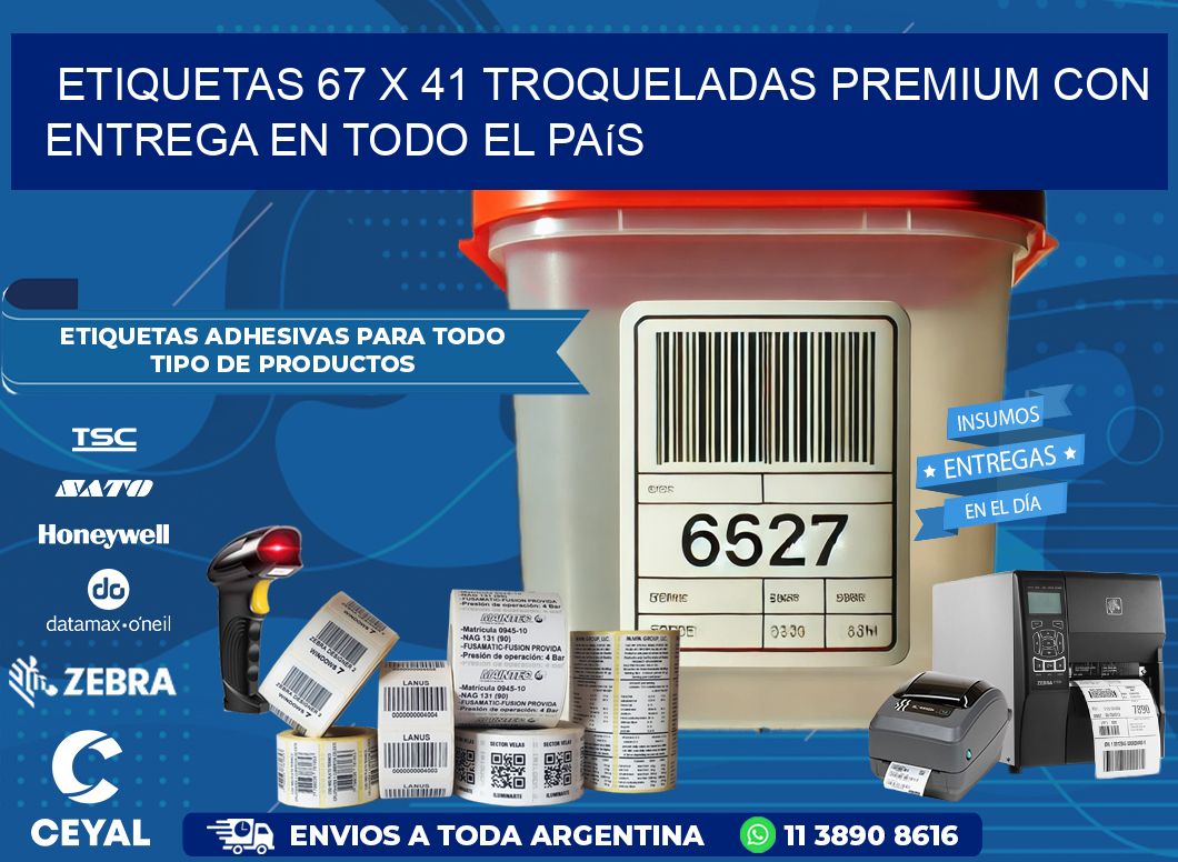 Etiquetas 67 x 41 troqueladas premium con entrega en todo el país