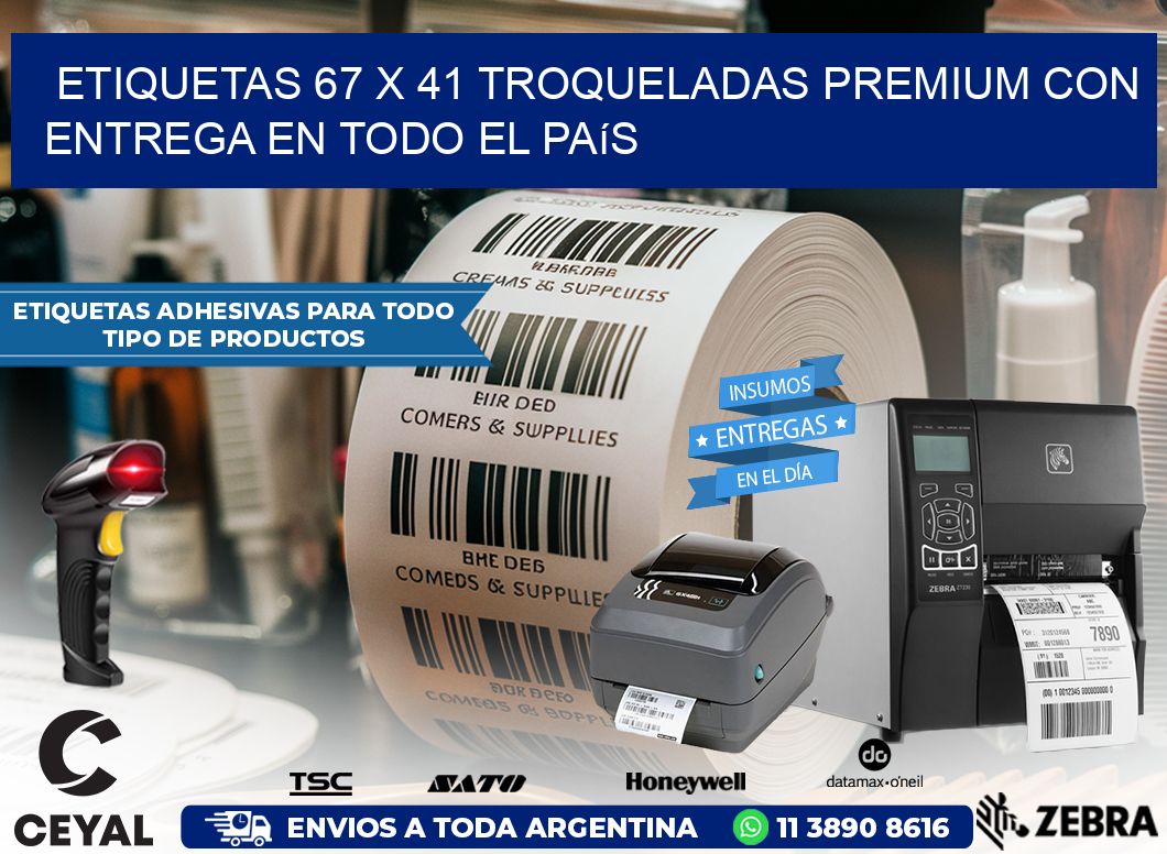 Etiquetas 67 x 41 troqueladas premium con entrega en todo el país
