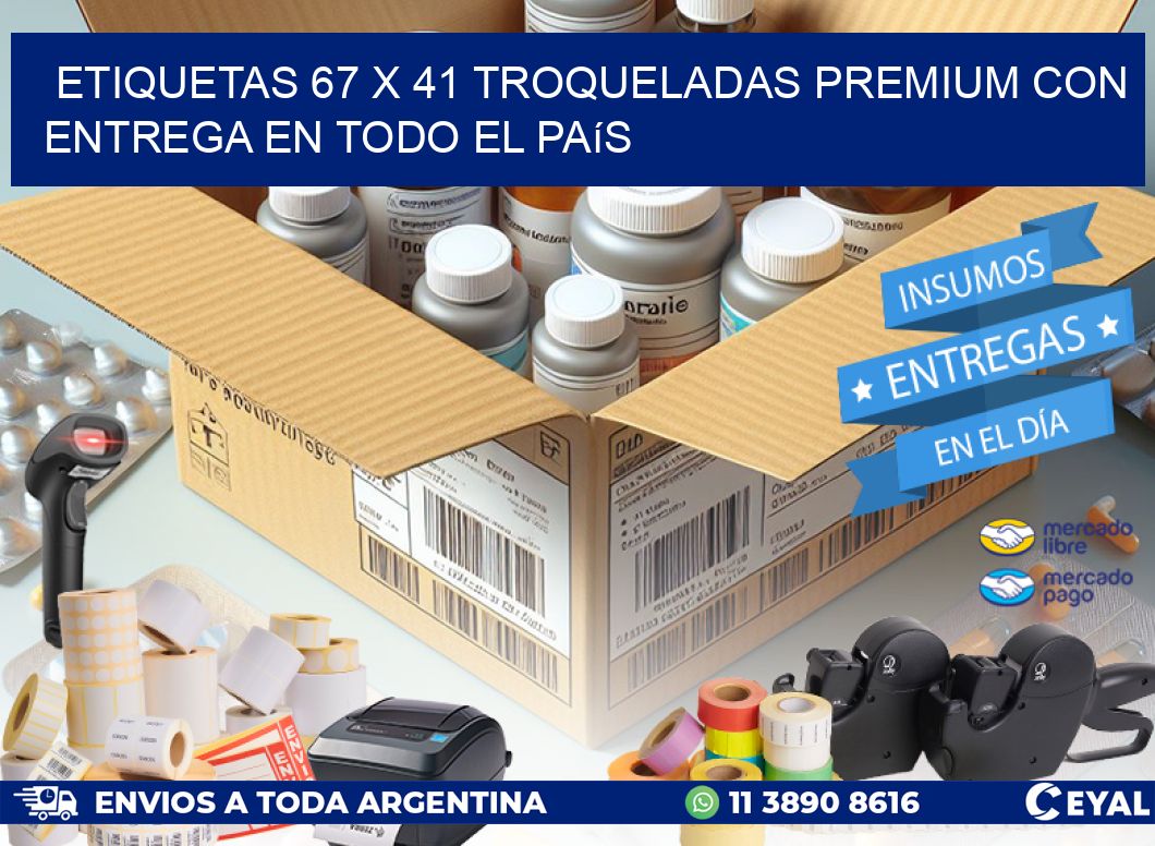 Etiquetas 67 x 41 troqueladas premium con entrega en todo el país