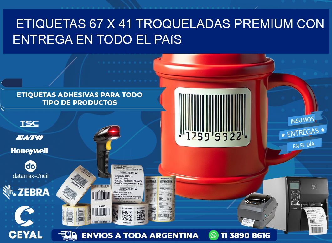Etiquetas 67 x 41 troqueladas premium con entrega en todo el país