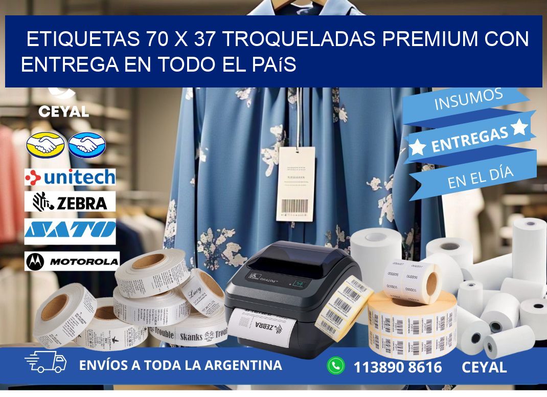 Etiquetas 70 x 37 troqueladas premium con entrega en todo el país