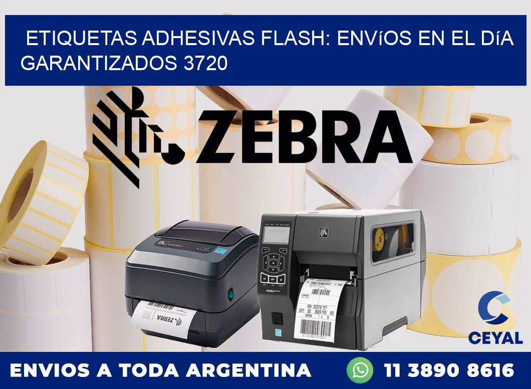 Etiquetas adhesivas Flash: Envíos en el Día Garantizados 3720