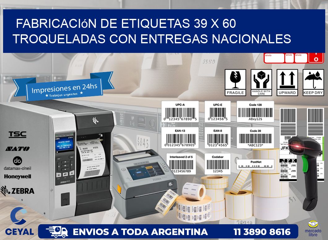 Fabricación de etiquetas 39 x 60 troqueladas con entregas nacionales