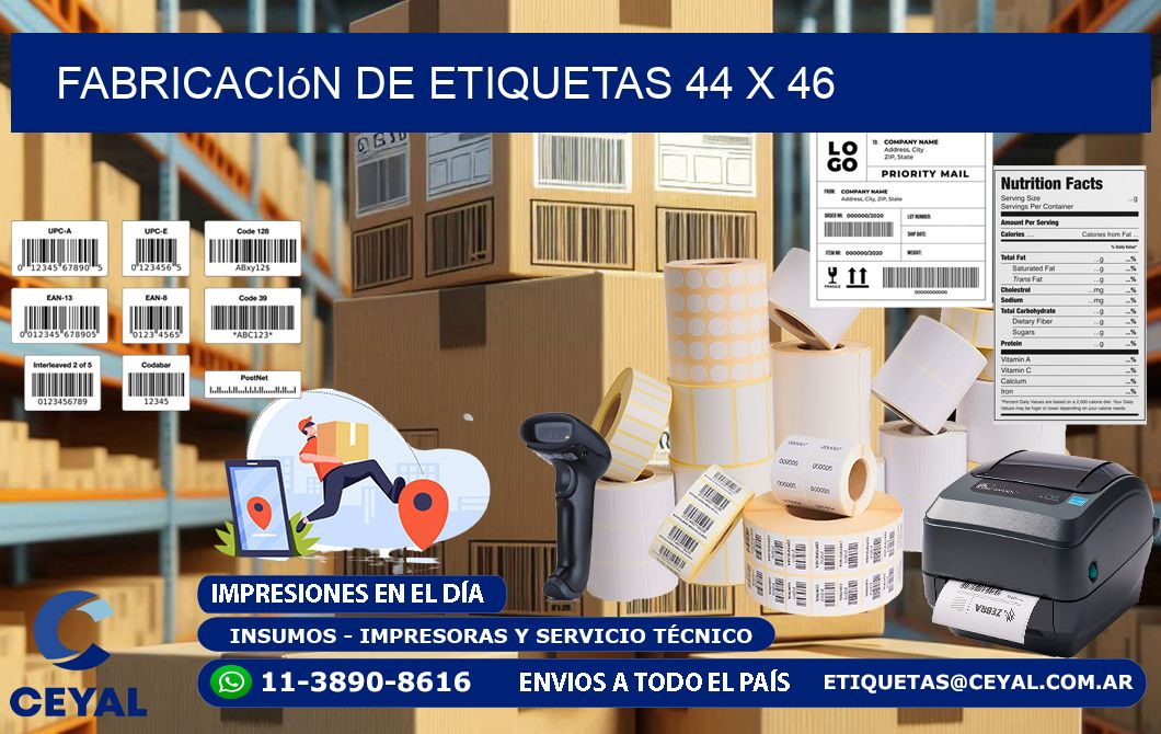Fabricación de etiquetas 44 x 46