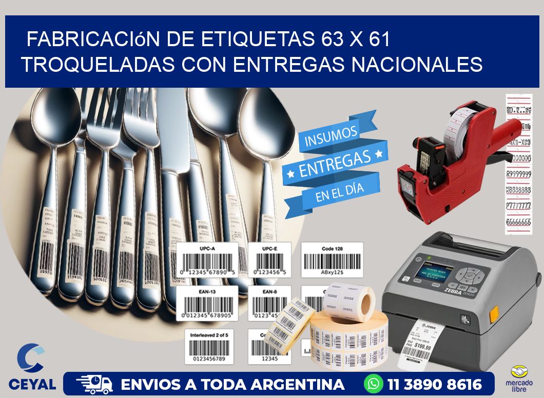 Fabricación de etiquetas 63 x 61 troqueladas con entregas nacionales