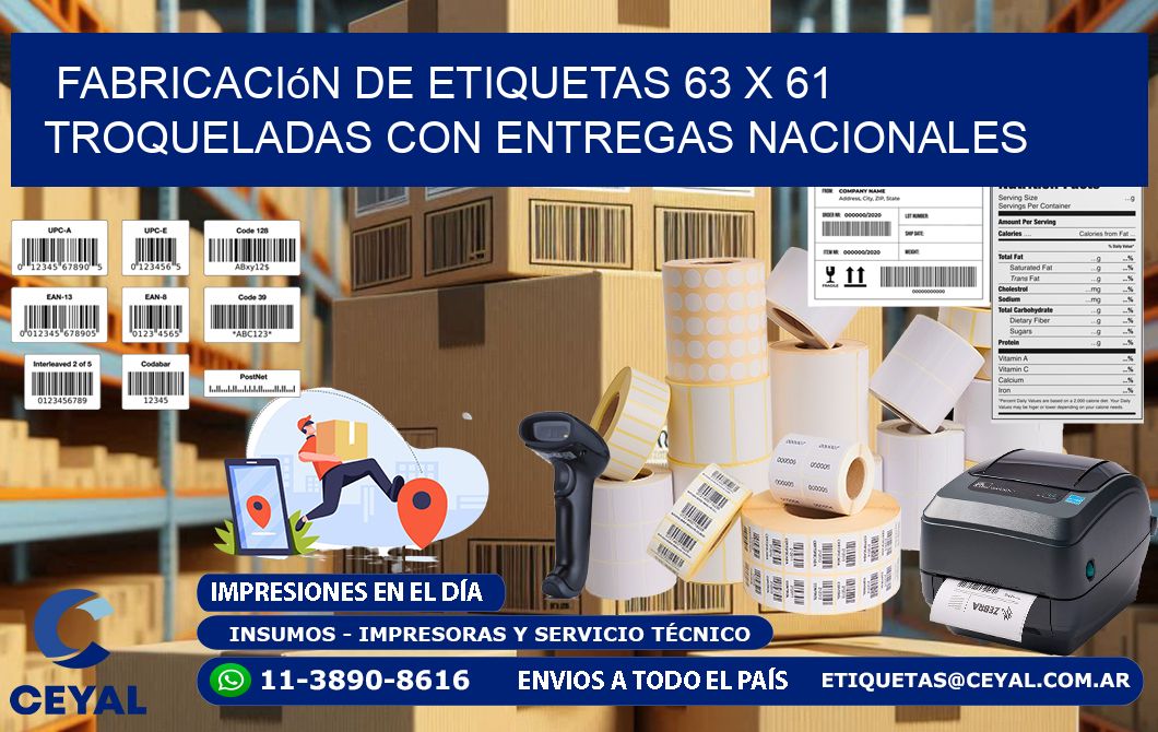 Fabricación de etiquetas 63 x 61 troqueladas con entregas nacionales