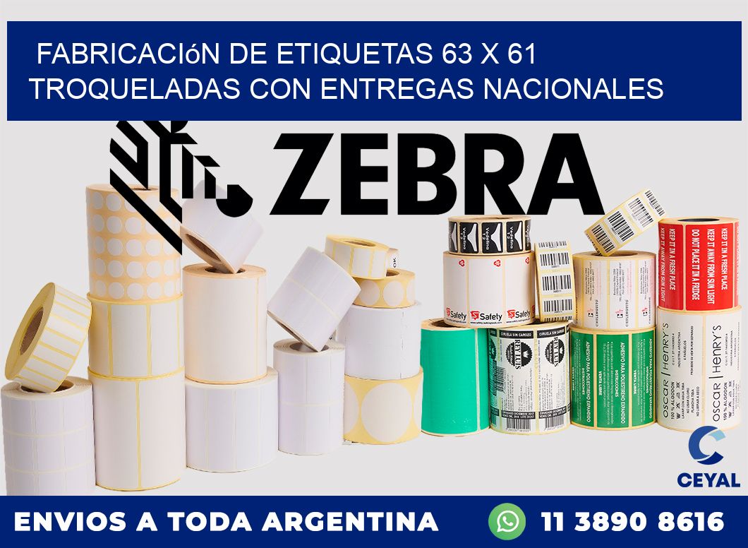 Fabricación de etiquetas 63 x 61 troqueladas con entregas nacionales