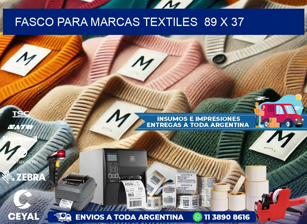 Fasco para marcas textiles 89 x 37