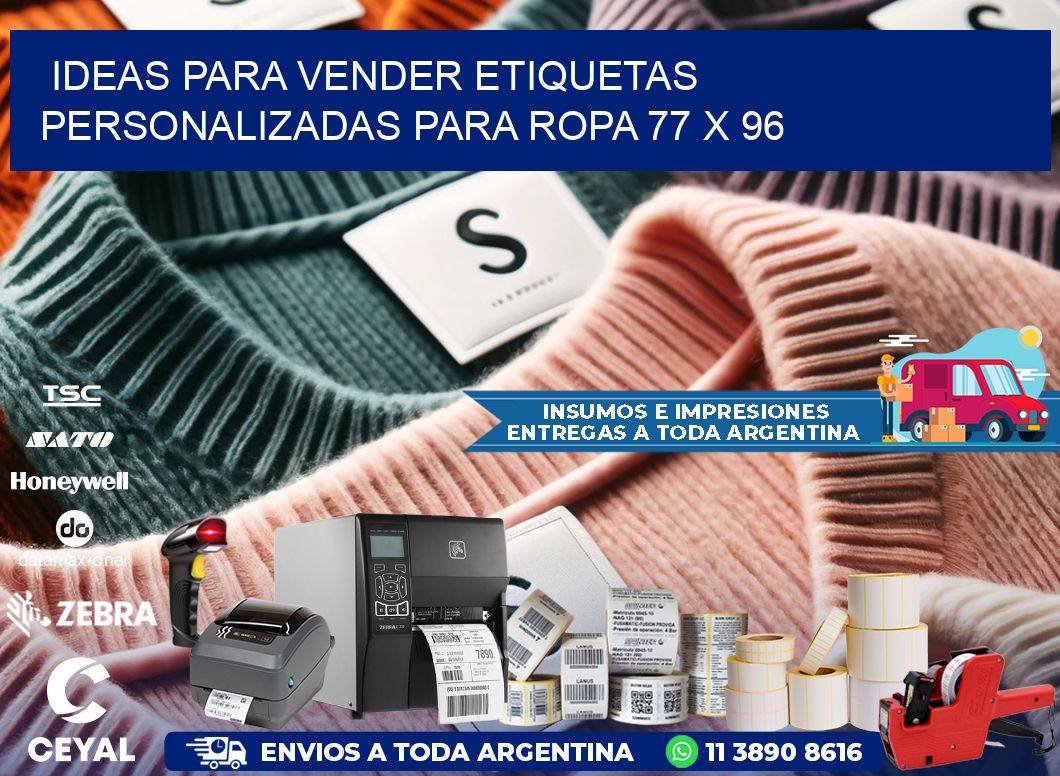 Ideas para Vender Etiquetas Personalizadas para Ropa 77 x 96