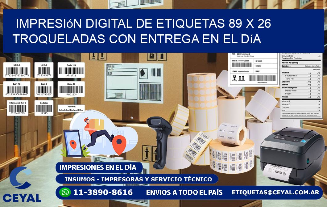 Impresión digital de etiquetas 89 x 26 troqueladas con entrega en el día