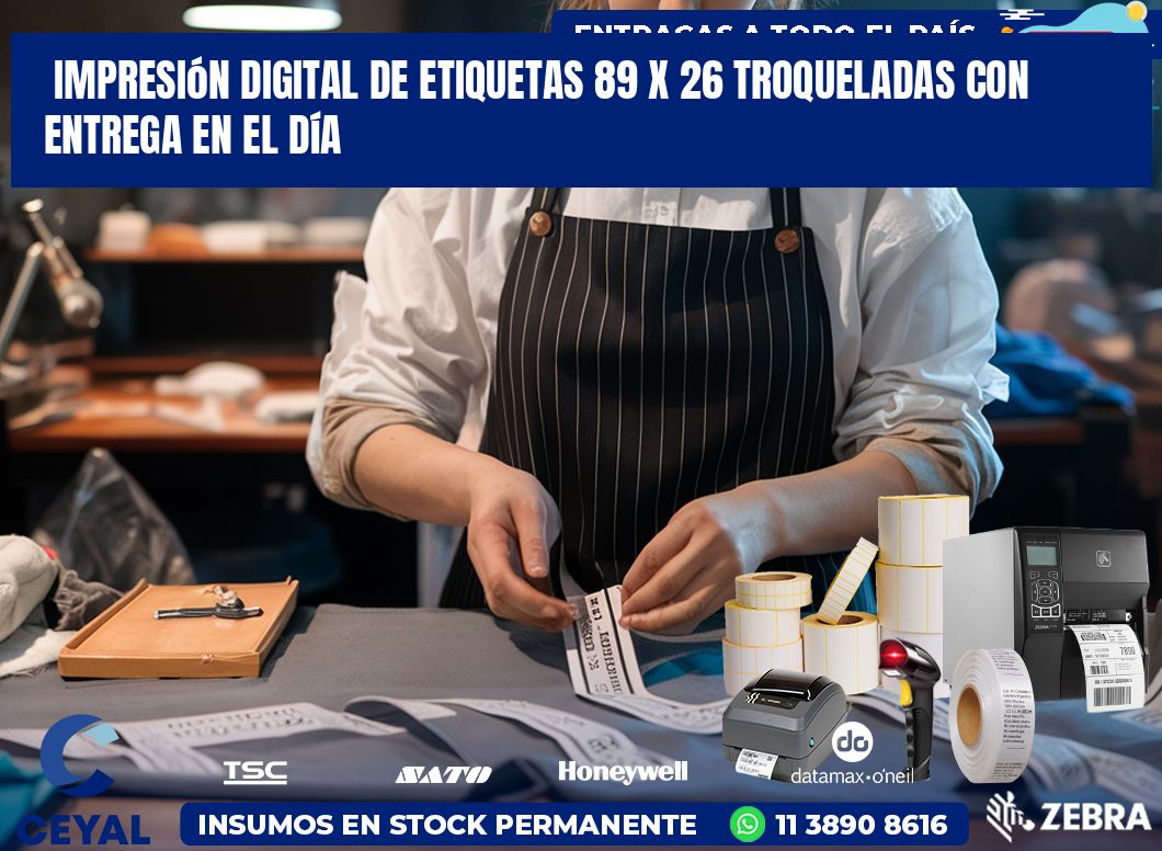 Impresión digital de etiquetas 89 x 26 troqueladas con entrega en el día