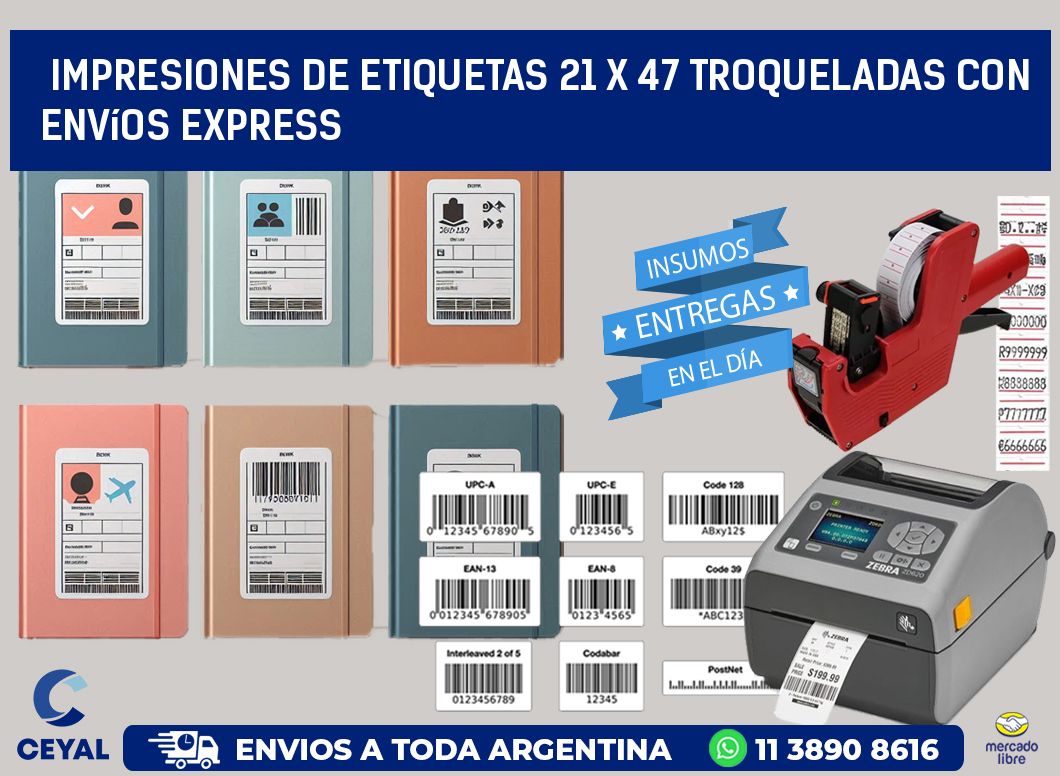 Impresiones de etiquetas 21 x 47 troqueladas con envíos express