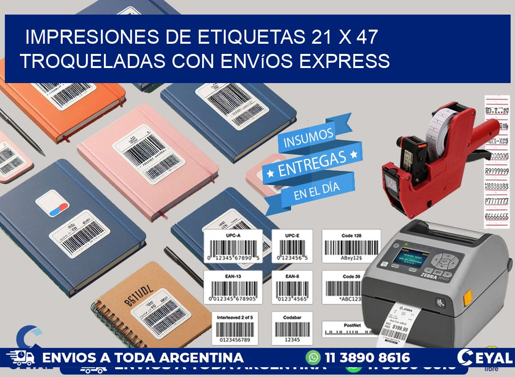 Impresiones de etiquetas 21 x 47 troqueladas con envíos express