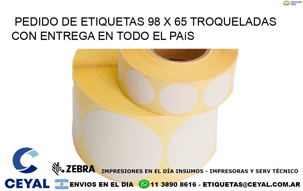 Pedido de etiquetas 98 x 65 troqueladas con entrega en todo el país