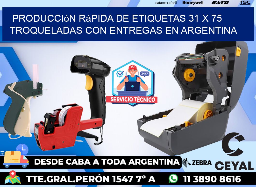 Producción rápida de etiquetas 31 x 75 troqueladas con entregas en Argentina