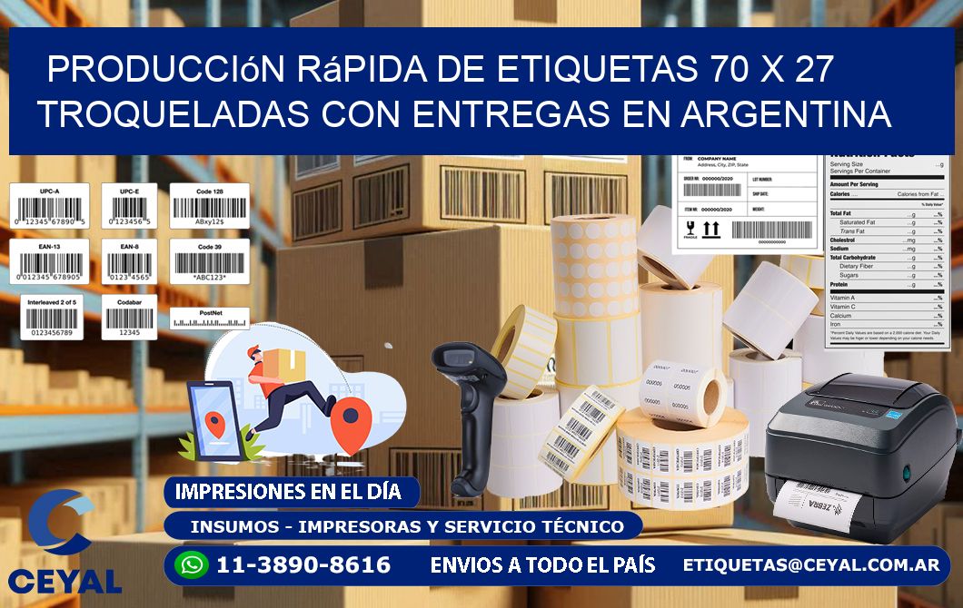 Producción rápida de etiquetas 70 x 27 troqueladas con entregas en Argentina