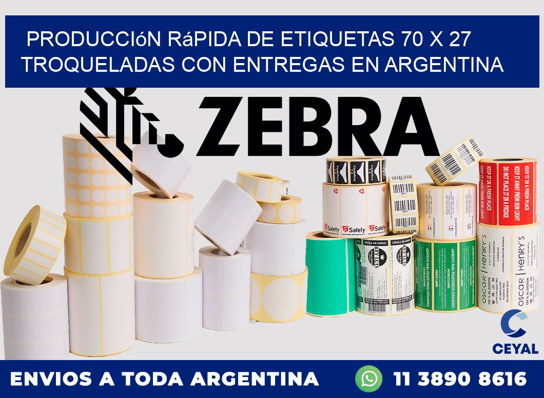 Producción rápida de etiquetas 70 x 27 troqueladas con entregas en Argentina