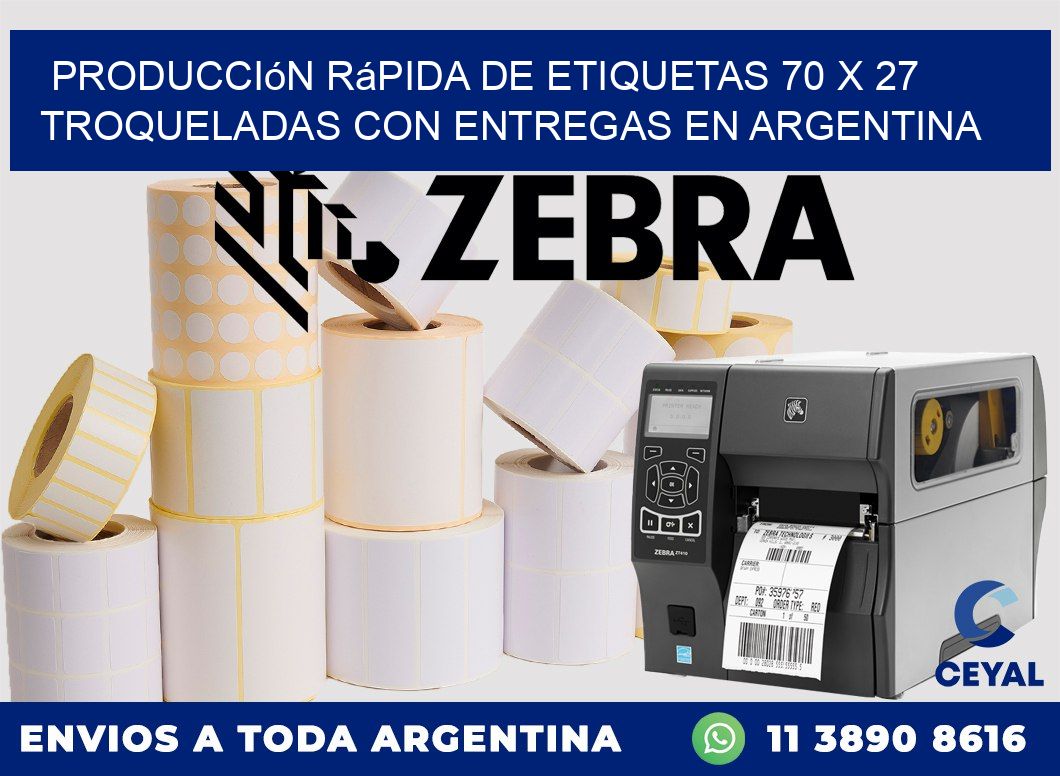 Producción rápida de etiquetas 70 x 27 troqueladas con entregas en Argentina