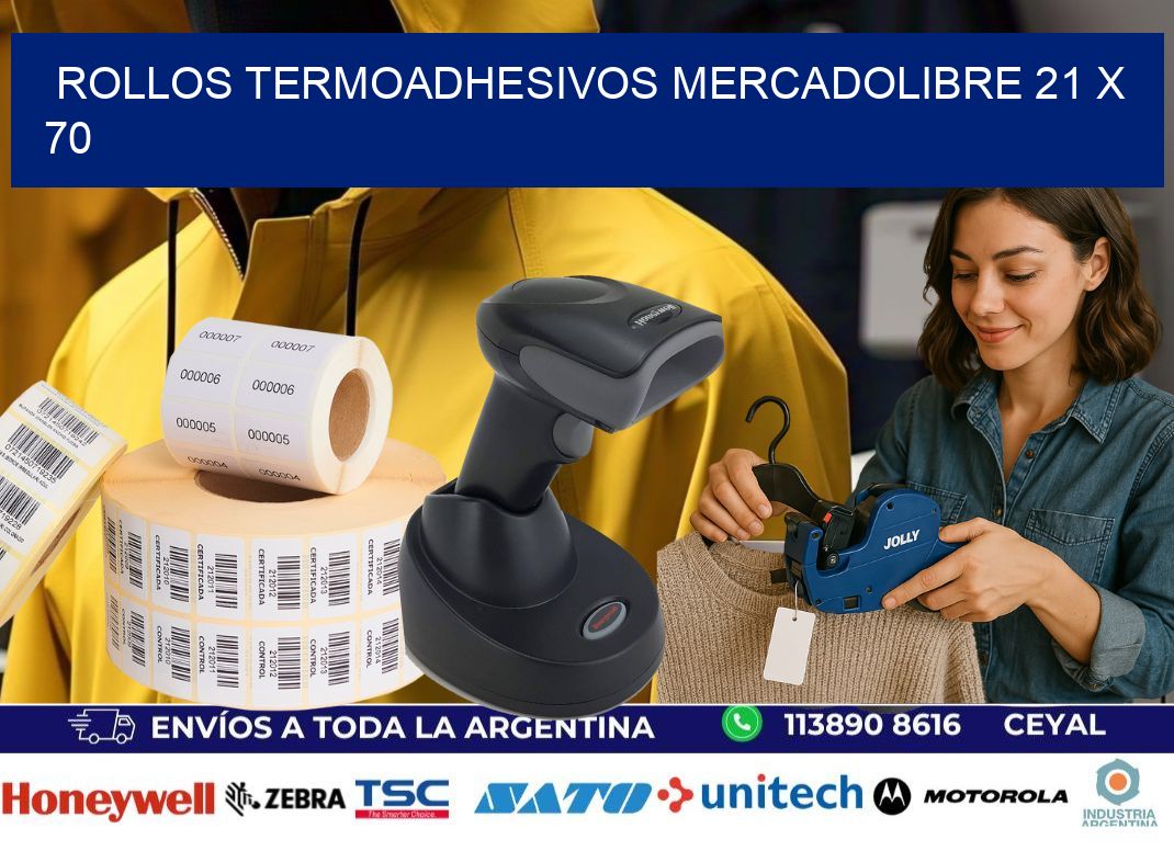 ROLLOS TERMOADHESIVOS MERCADOLIBRE 21 x 70