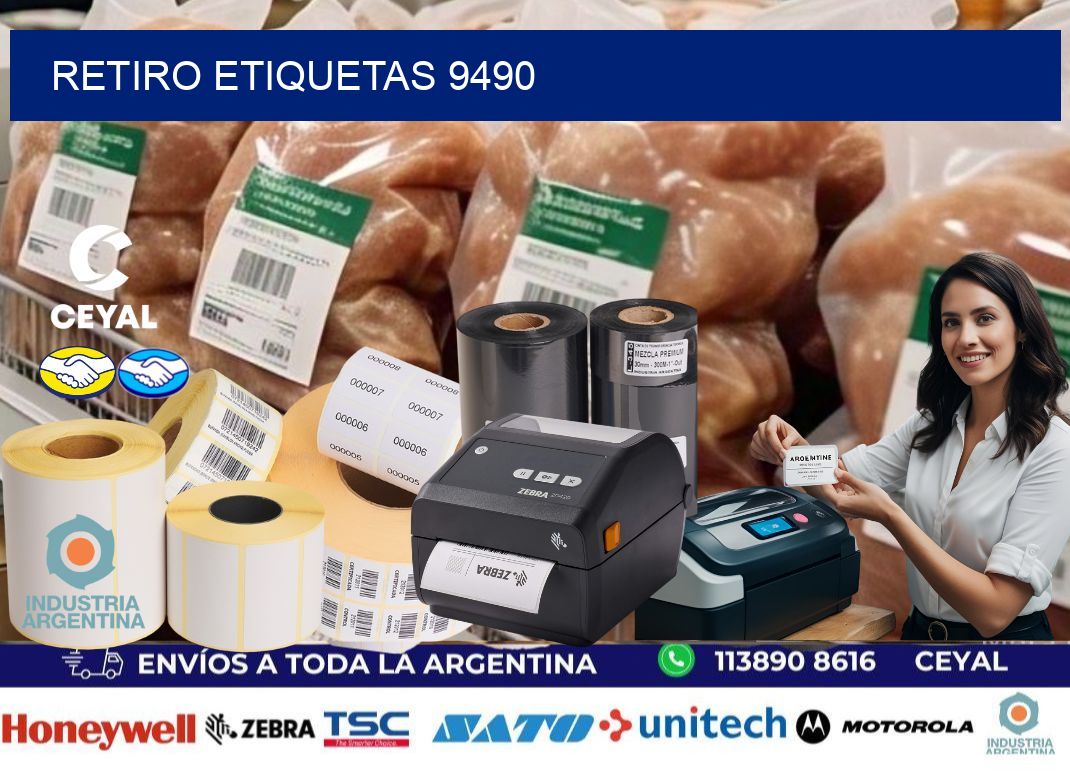 Retiro etiquetas 9490