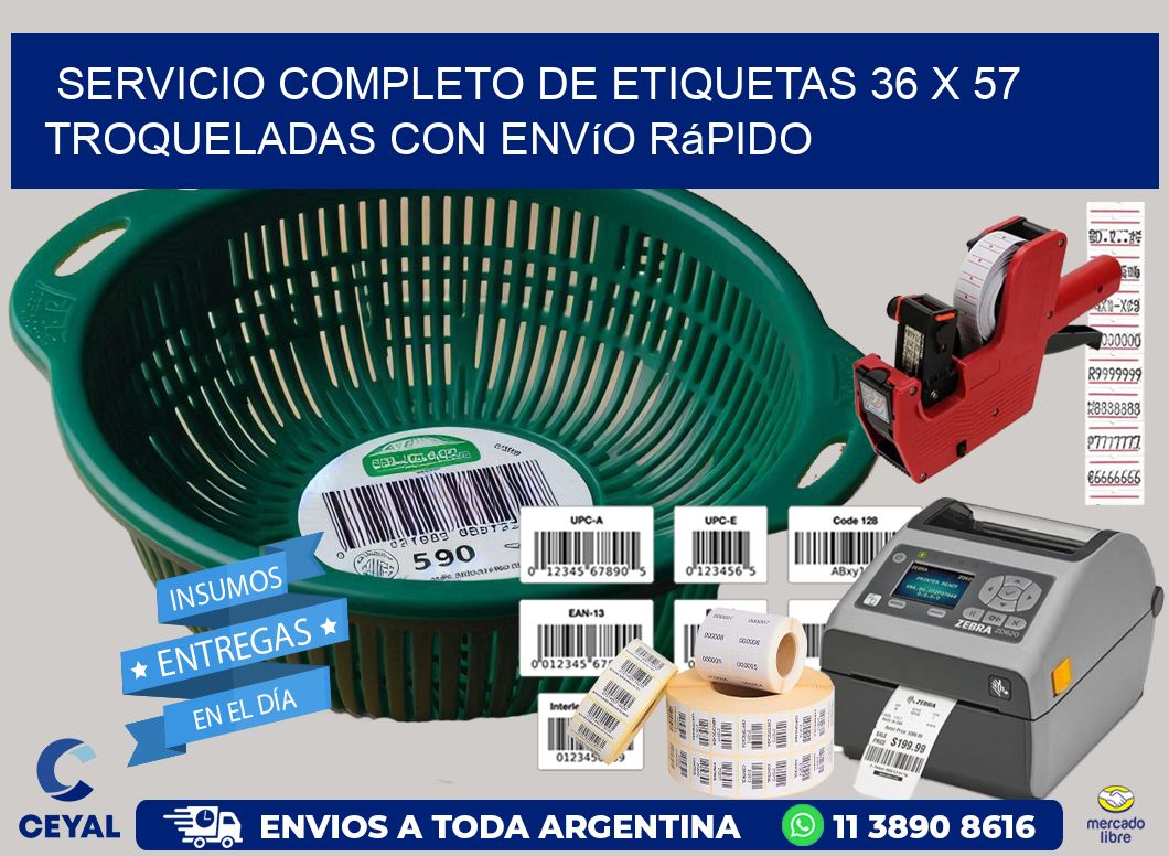 Servicio completo de etiquetas 36 x 57 troqueladas con envío rápido