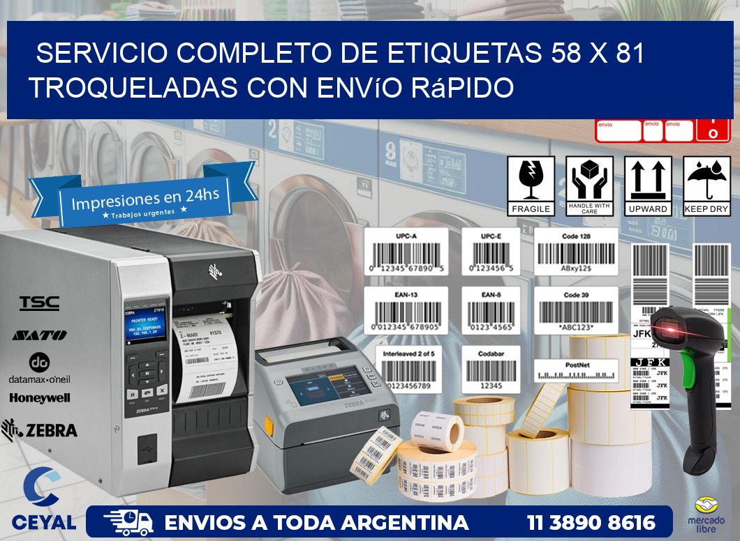 Servicio completo de etiquetas 58 x 81 troqueladas con envío rápido