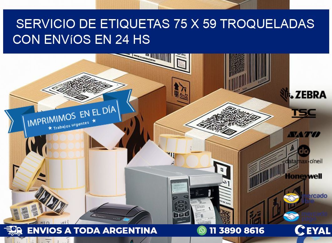 Servicio de etiquetas 75 x 59 troqueladas con envíos en 24 hs