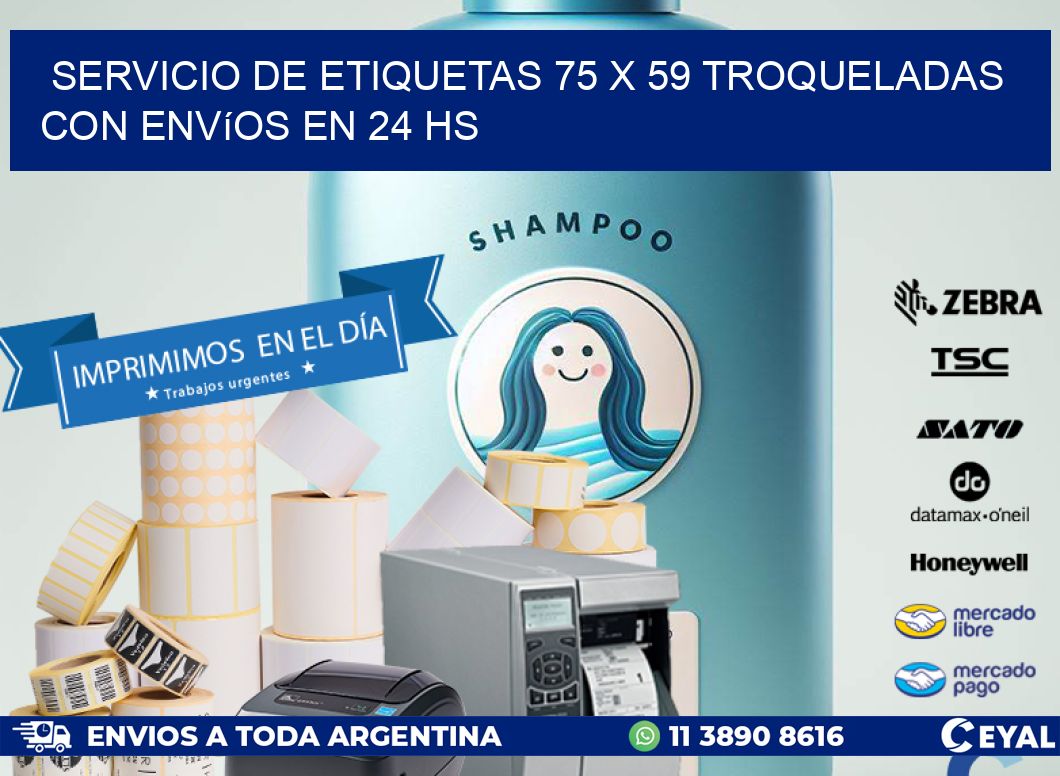 Servicio de etiquetas 75 x 59 troqueladas con envíos en 24 hs