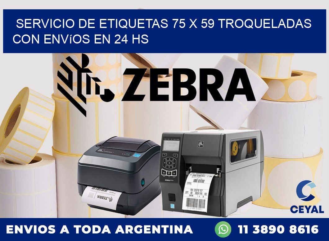 Servicio de etiquetas 75 x 59 troqueladas con envíos en 24 hs