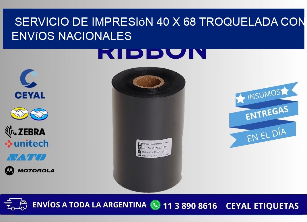 Servicio de impresión 40 x 68 troquelada con envíos nacionales