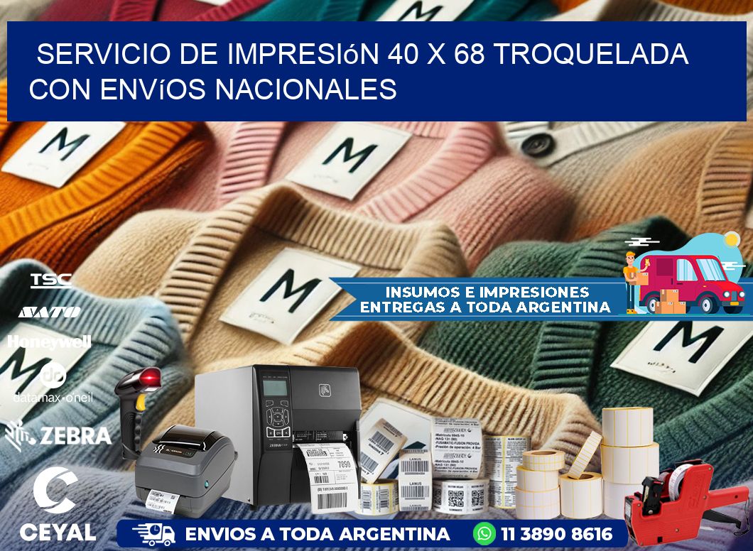 Servicio de impresión 40 x 68 troquelada con envíos nacionales