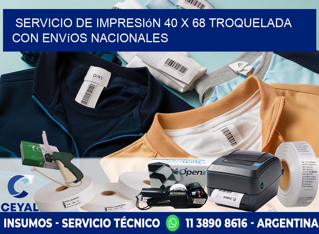 Servicio de impresión 40 x 68 troquelada con envíos nacionales