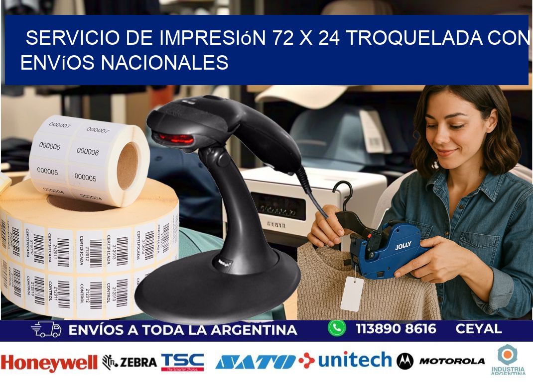 Servicio de impresión 72 x 24 troquelada con envíos nacionales